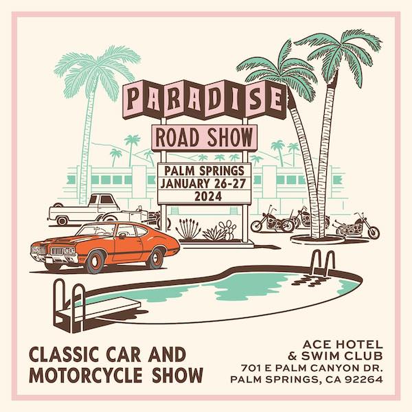 Paradise Road Show 2024 Palm Springs Car Shows Now